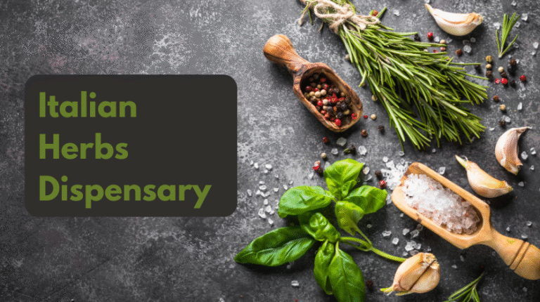 Italian Herbs Dispensary